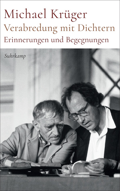 Verabredung mit Dichtern - Michael Krüger