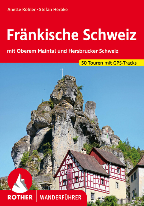 Fr&auml;nkische Schweiz - Anette K&ouml;hler, Stefan Herbke