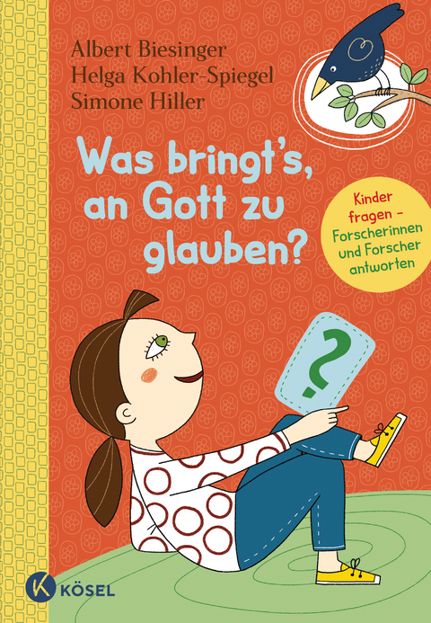 Was bringt's, an Gott zu glauben? - Friedrich Schweitzer, Dominik Blum, Teresa Schweighofer, Helena Stockinger, Rainer Oberth&uuml;r, Matthias Gronover, Bernd Jochen Hilberath, Sabine Pemsel-Maier, Levi Israel Ufferfilge, Ottmar Fuchs, Lamya Kaddor, Julia M&uuml;nch-Wirtz, Reinhold Boschki, Daniela Blum, Edeltraud Gaus, Claudia Guggemoos