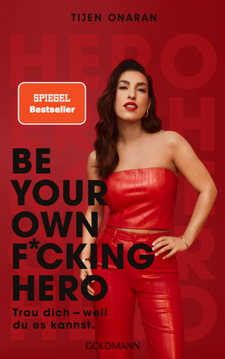Be your own f*cking hero
