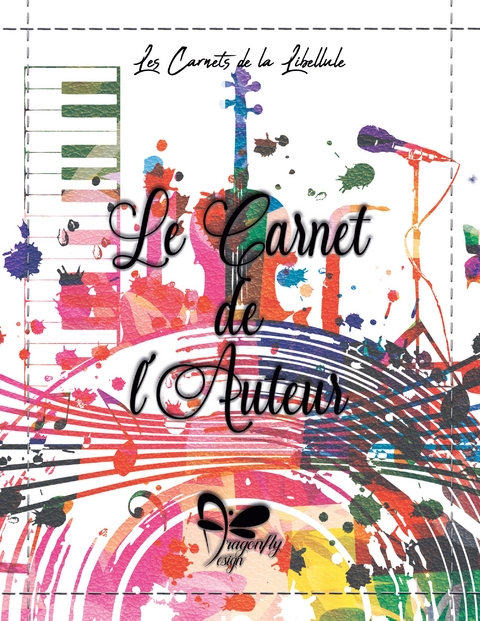 Le Carnet de l'auteur - Music - Dragonfly Design