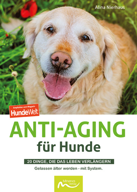 Anti-Aging f&uuml;r Hunde - Alina Nierhaus