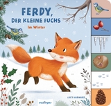 Mein erstes Jahreszeitenbuch: Ferdy, der kleine Fuchs - Anja Kiel