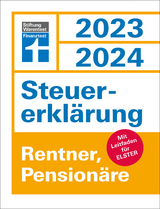 Steuererklärung 2023/2024 - Rentner, Pensionäre - Udo Reuß, Isabell Pohlmann
