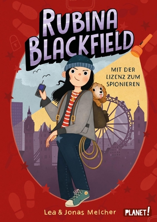 Rubina Blackfield 1: Mit der Lizenz zum Spionieren