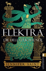 Elektra, die hell Leuchtende - Jennifer Saint