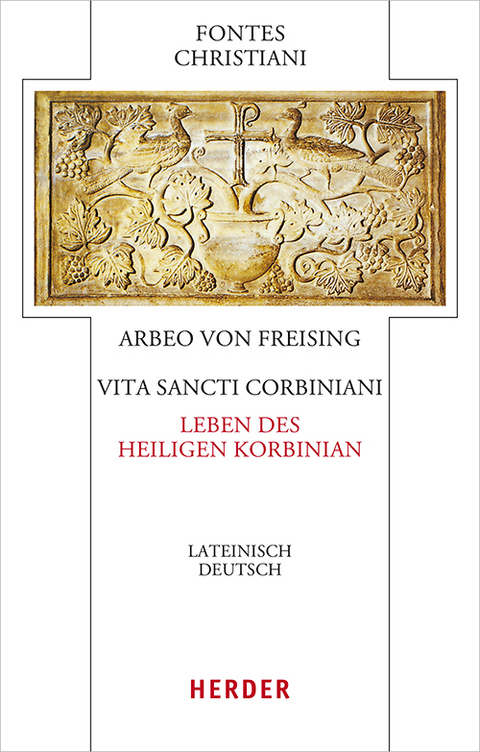 Vita Corbiniani -  Arbeo von Freising