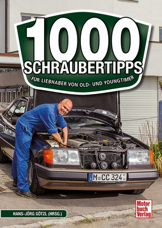 1000 Schrauber-Tipps für Einsteiger