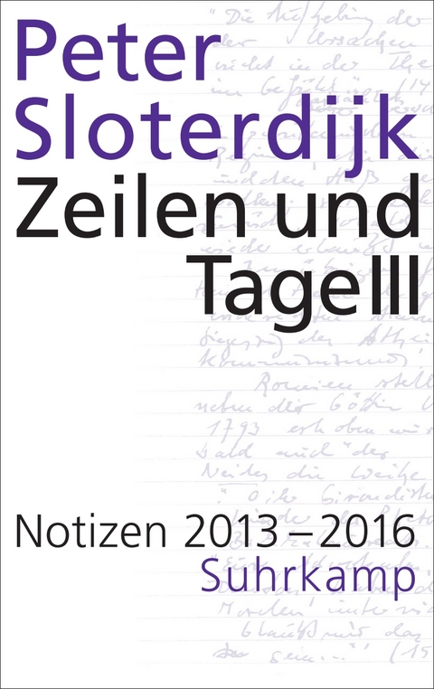 Zeilen und Tage III - Peter Sloterdijk