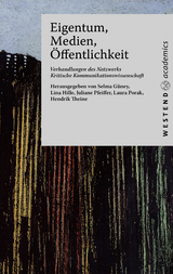 Eigentum, Medien, &Ouml;ffentlichkeit - 