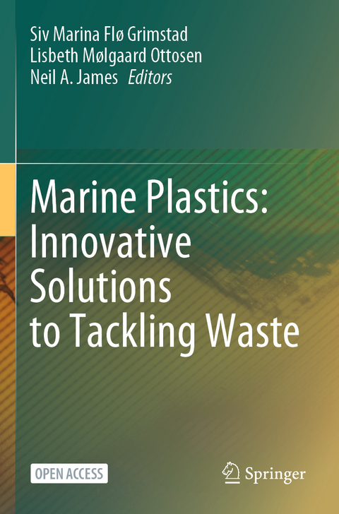 Marine Plastics: Innovative Solutions to Tackling Waste - 