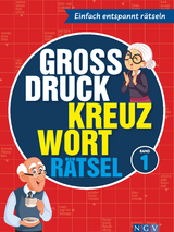 Gro&szlig;druck Kreuzwortr&auml;tsel Band 1