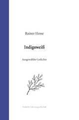 Indigowei&szlig; - Rainer Hesse
