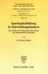 Sparkapitalbildung in Entwicklungsl&auml;ndern. - Markus Pilgrim