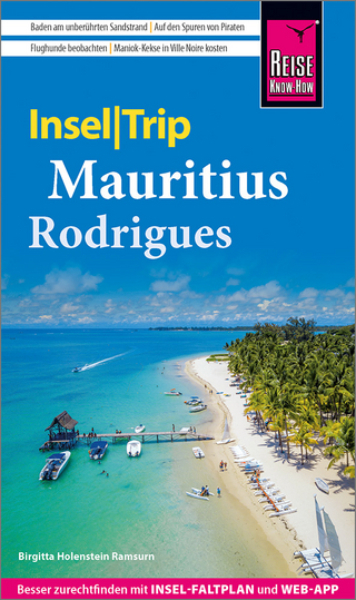 Mauritius und Rodrigues - Birgitta Holenstein Ramsurn
