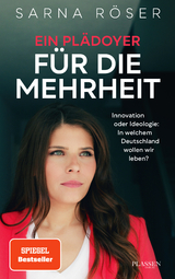 Ein Pl&auml;doyer f&uuml;r die Mehrheit - Sarna R&ouml;ser