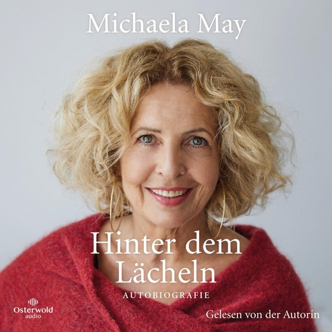 Hinter dem L&auml;cheln - Michaela May