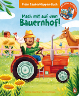 Mein Zauberklappen-Buch - Mach mit auf dem Bauernhof! - Kathrin Lena Orso