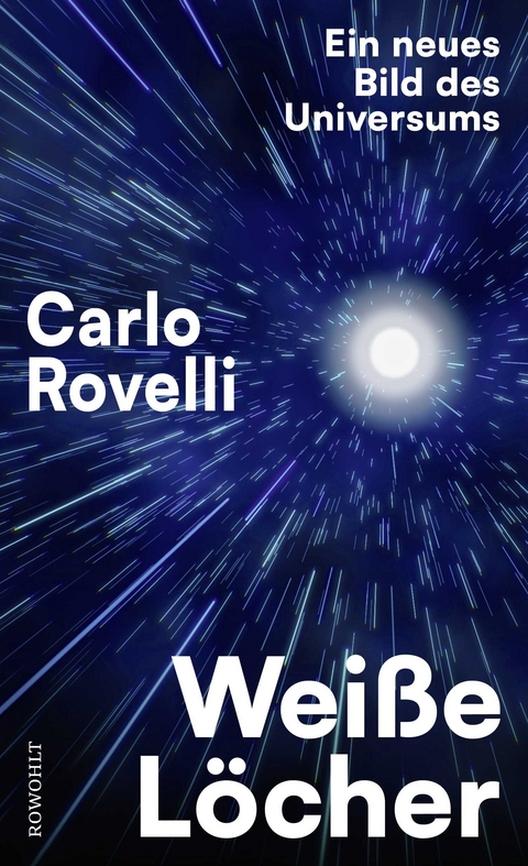 Wei&szlig;e L&ouml;cher - Carlo Rovelli