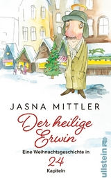 Der heilige Erwin (Der heilige Erwin 1) - Jasna Mittler