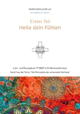 Erster Teil: HEILE DEIN F&Uuml;HLEN - Martin Spiegel