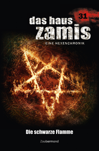 Das Haus Zamis 31 – Die schwarze Flamme
