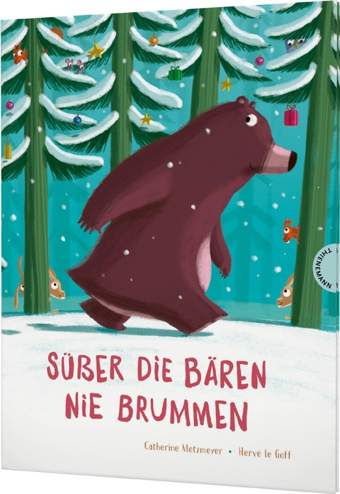 S&uuml;&szlig;er die B&auml;ren nie brummen - Catherine Metzmeyer