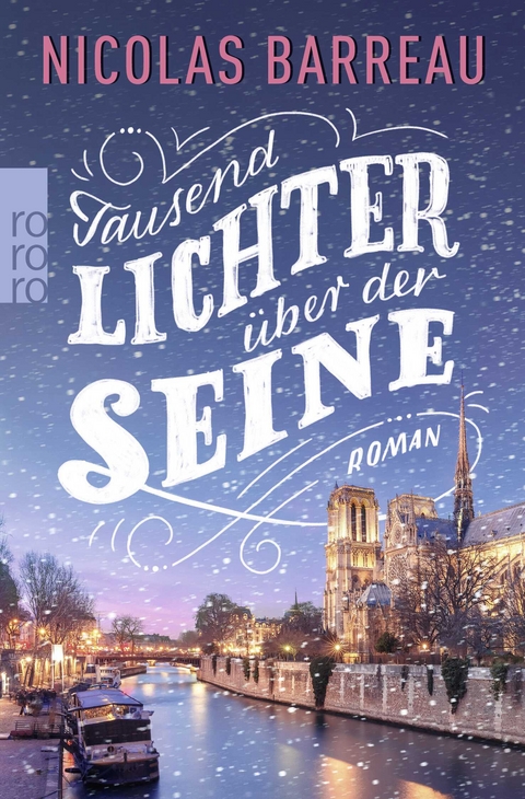 Tausend Lichter &uuml;ber der Seine - Nicolas Barreau
