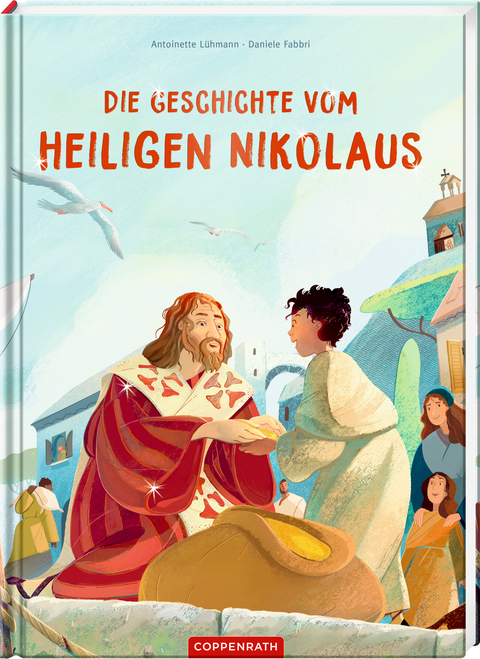Die Geschichte vom heiligen Nikolaus - Antoinette L&uuml;hmann