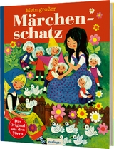 Kinderb&uuml;cher aus den 1970er-Jahren: Mein gro&szlig;er M&auml;rchenschatz