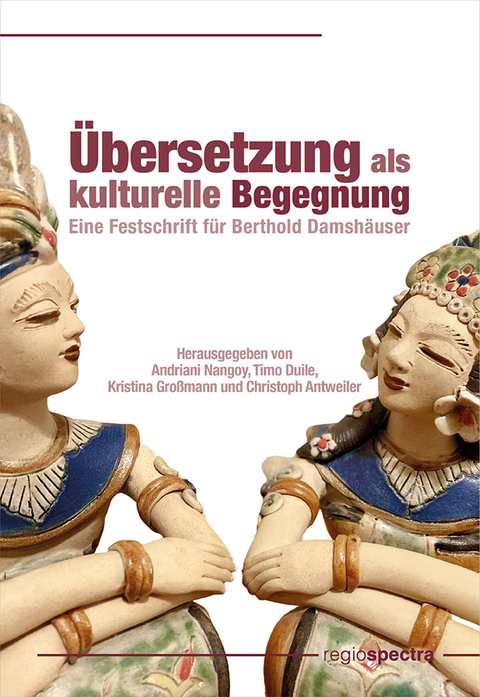 &Uuml;bersetzung als kulturelle Begegnung - 