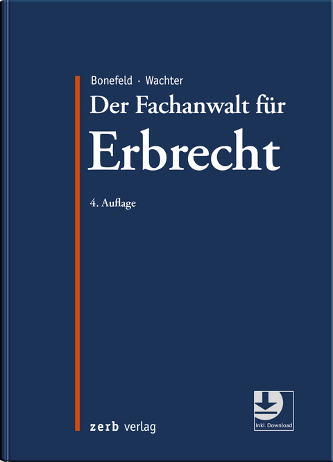 Der Fachanwalt f&uuml;r Erbrecht - 