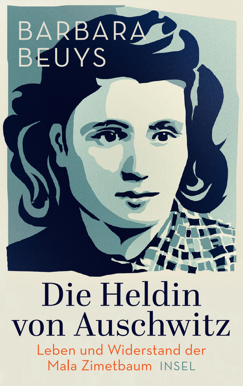 Die Heldin von Auschwitz - Barbara Beuys