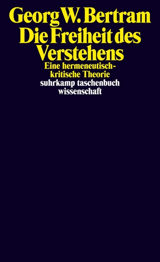 Die Freiheit des Verstehens