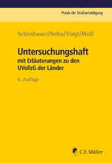 Untersuchungshaft - Reinhold Schlothauer, Frank Nobis, Lea Voigt, Lara Wolf
