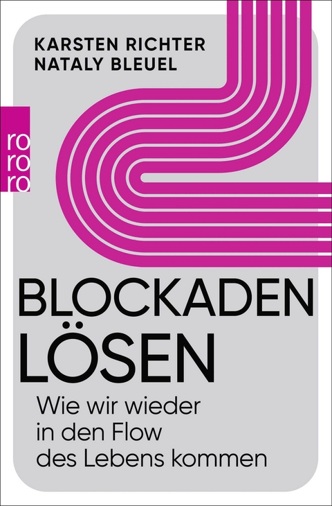 Blockaden lösen - Karsten Richter, Nataly Bleuel