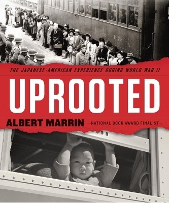 Uprooted - Albert Marrin