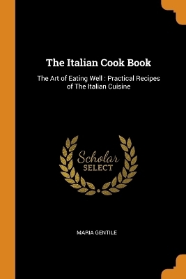 The Italian Cook Book