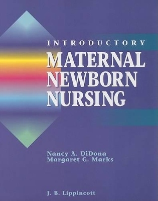 Introductory Maternal-Newborn Nursing