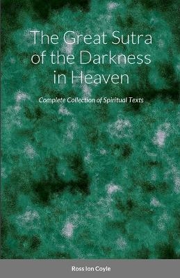 The Great Sutra of the Darkness in Heaven