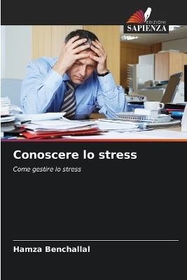 Conoscere lo stress