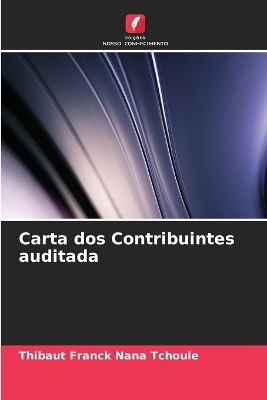 Carta dos Contribuintes auditada