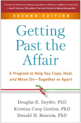 Getting Past the Affair, Second Edition