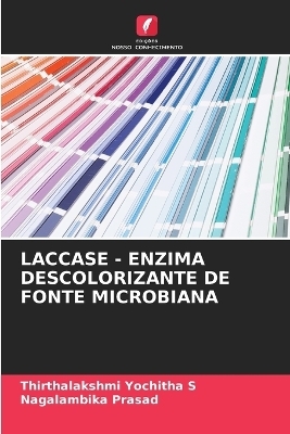 Laccase - Enzima Descolorizante de Fonte Microbiana