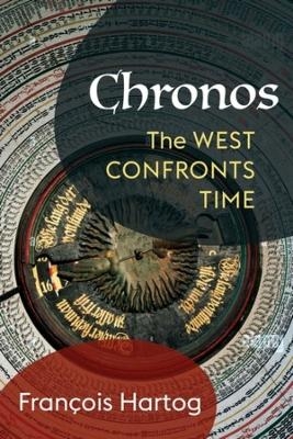 Chronos - Fran&ccedil;ois Hartog