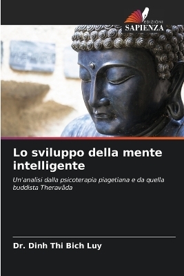 Lo sviluppo della mente intelligente - Dr Dinh Thi Bich Luy