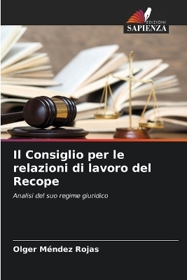 Il Consiglio per le relazioni di lavoro del Recope