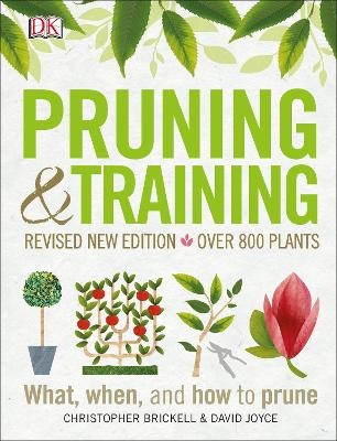 Pruning and Training, Revised New Edition -  Dk