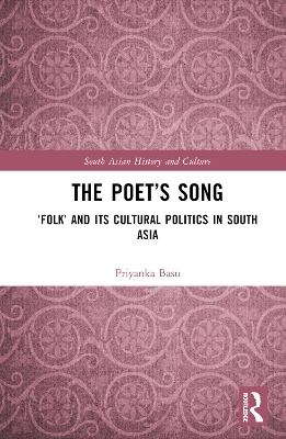 The Poet&rsquo;s Song - Priyanka Basu