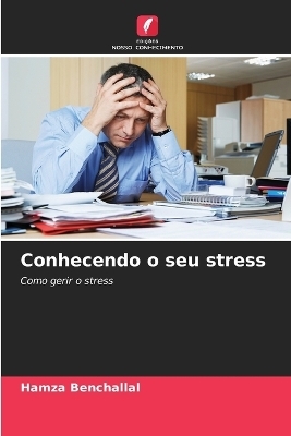 Conhecendo o seu stress